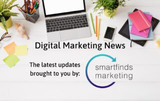 SmartFinds Marketing Digital Marketing News