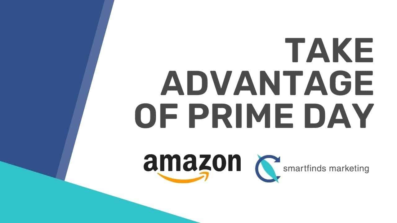 Amazon Prime Day Marketing and Advertising